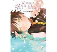 Chisaki Kanai Lys Blakeslee When a Magician's Pupil Smiles (Tascabile)