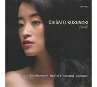 Chisato Kusunoki Chisato Kusunoki: Rachmaninoff/Medtner/Scriabin/Liapunov (CD)