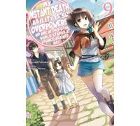 Chisato Naruse My Instant Death Ability Is So Overpowered, No One i (Tascabile)