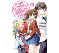 Chisato Naruse My Instant Death Ability Is So Overpowered, No One i (Tascabile)