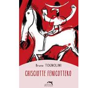 Chisciotte fenicottero