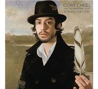Chisel, Cory & The Wandering Sons - Death Won't Send A Letter