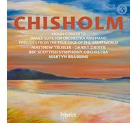 Erik Chisholm – Concerto per violino e Suite di danza per orchestra e pianoforte – CD – Hyperion