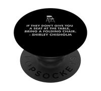 Chisholm citazione posto alla sedia da tavolo EQUALITY NOW Shirley C PopSockets PopGrip Adesivo