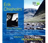 Chisholm, Erik - Music For Piano Vol. 2