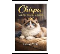 Chispa,lapetite reine de la maison