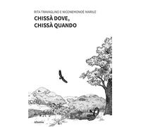 Chissà dove, chissà quando