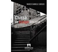 Chissà se piange ancora