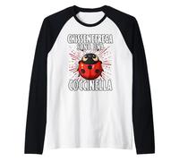 Chissenefrega Sono Una Coccinella Simpatico Animale Maglia con Maniche Raglan