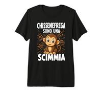 Chissenefrega Sono Una Scimmia Simpatica E Divertente Maglietta Premium