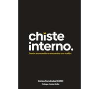 Chiste Interno: Donde la comedia se encuentra con la vida