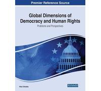 Chitadze Nika Global Dimensions of Democracy and Human Rights: Probl (Tascabile)