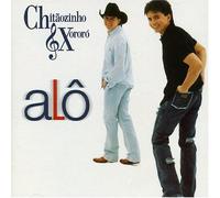 CHITAOZINHO & XORORO - ALO