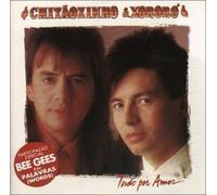 Chitaozinho & Xororo - Tudo Por Amor