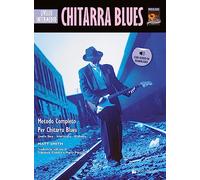 Chitarra blues. Livello intermedio. Con Audio in Download