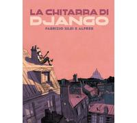 CHITARRA DI DJANGO (LA) - Silei Fabrizio Alfred - 2022 - Uovonero