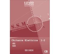 LIZARD - SCUOLA SUPERIORE DI MUSICA:CHITARRA ELETTRICA V. 1-2 ROCK & BLUES + CD