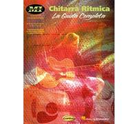 Chitarra ritmica. La guida completa (spartiti musicali)