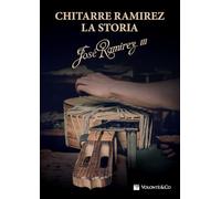 Chitarre Ramirez. La storia