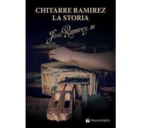 Chitarre Ramirez. La storia