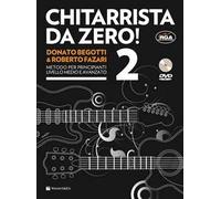 Chitarrista da zero! Metodo per principianti. Con DVD. Con File audio per il download. Vol. 2
