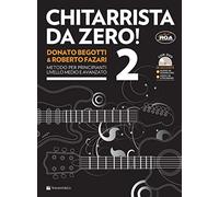 Chitarrista da zero Metodo per principianti. Con DVD. Con File audio per ...