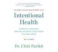 Chiti Parikh Intentional Health (Tascabile)