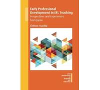 Chitose Asaoka Early Professional Development in EFL Teaching (Tascabile)