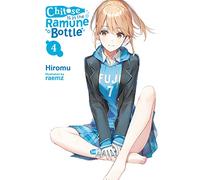 Hiromu Chitose Is in the Ramune Bottle, Vol. 4 (Tascabile)