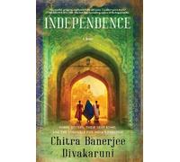 Chitra Banerjee Divakaruni Independence (Tascabile)