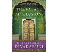 Chitra Banerjee Divakaruni The Palace of Illusions (Tascabile)