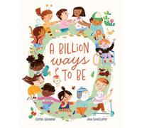 Chitra Soundar A Billion Ways to be (Copertina rigida)