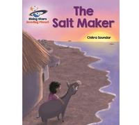 Chitra Soundar Reading Planet - The Salt Maker - White: Galaxy (Tascabile)