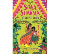 Chitra Soundar Sona Sharma, Wish Me Luck (Copertina rigida) Sona Sharma