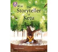 Chitra Soundar The Storyteller of Ketu (Tascabile) Collins Big Cat