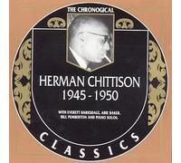 Chittison, Herman - 1945-50