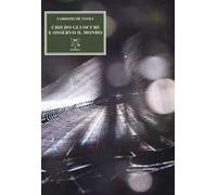 Chiudo gli occhi e osservo il mondo