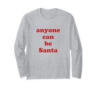 Chiunque può Essere Babbo Natale Red Letter Holiday Cheer Maglia a Manica