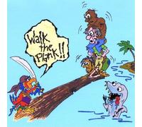 Chiusano, Tara - Walk The Plank!