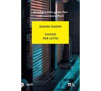 Chiuso per lutto. Un caso di Petri e Miceli