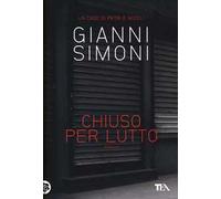 Chiuso per lutto. Un caso di Petri e Miceli