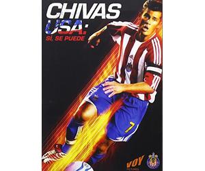Chivas Usa:Si Se Puede - Chivas Usa: Si Se Puede