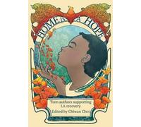 Chiwan Choi Home is a Hope (Tascabile)