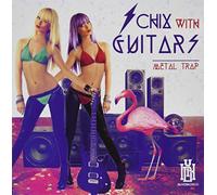 Chix With Guitars - Metal Trap