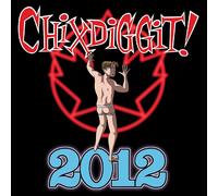 Chixdiggit 2012 (CD) Album