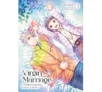 Chizu Aoi Virgin Marriage: A Maiden Voyage into Passion's Embrace Vo (Tascabile)