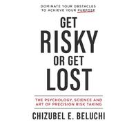 Chizubel Beluchi Get Risky or Get Lost (Copertina rigida)