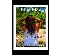 Chloe: A Prequel: The Signature Series Book 3