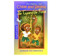 Chloe and Serena: The Curse of the Forest