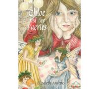 Chloe and the Faeries